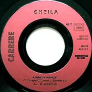 7inch Vinyl Single - Sheila - Kennedy Airport