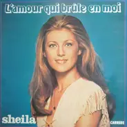 Sheila - L'amour Qui Brûle En Moi