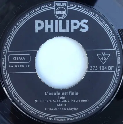 Sheila - L'école Est Finie / Le Ranch De Mes Rêves (Hotel Happiness)