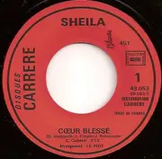 7inch Vinyl Single - Sheila - Mélancolie / Cœur Blessé - Paper Labels