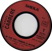 7inch Vinyl Single - Sheila - Ne Fais Pas Tanguer Le Bateau