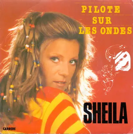Sheila - Pilote sur les Ondes