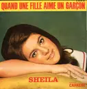 7inch Vinyl Single - Sheila - Quand Une Fille Aime Un Garçon - EP