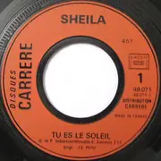 7inch Vinyl Single - Sheila - Tu Es Le Soleil