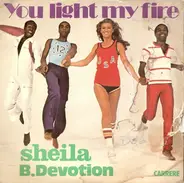 Sheila & B. Devotion - You Light My Fire