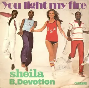 Sheila & B. Devotion - You Light My Fire