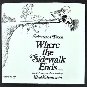 Shel Silverstein - Selections From : Where The Sidewalk Ends Recited, Sung And Shouted By Shel Silverstein