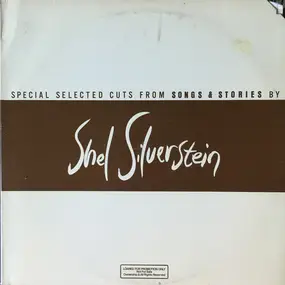 Shel Silverstein - Special Selected Cuts From Songs & Stories By Shel Silverstein