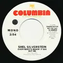 7inch Vinyl Single - Shel Silverstein - Everybody's Makin' It Big But Me