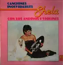 LP - Shela con los Andinos y Violines - Canciones Inolvidables - Puerto Rico Pressing
