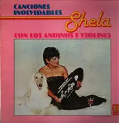 Shela con los Andinos y Violines