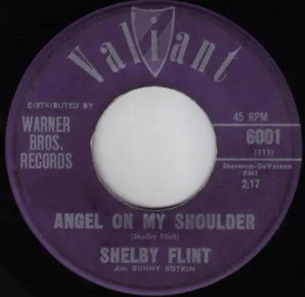 Shelby Flint - Angel On My Shoulder / Somebody