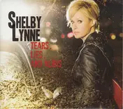 Shelby Lynne - Tears, Lies, And Alibis