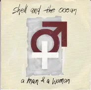 Shell And The Ocean - A Man & A Woman