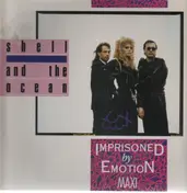 Shell and The Ocean - Imprisoned by Emotion