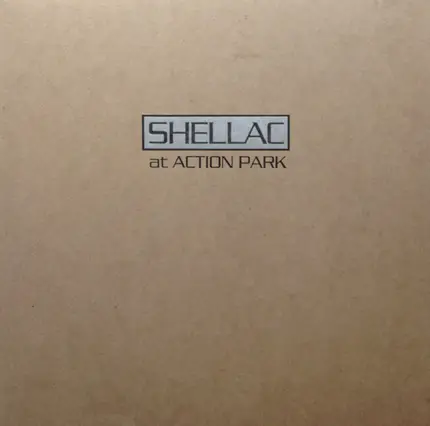 Shellac - At Action Park