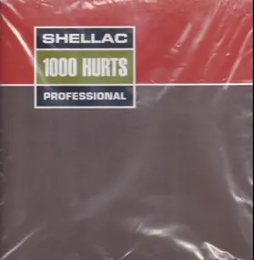 Shellac - 1000 Hurts