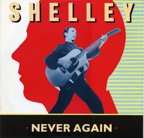 Shelley - Never Again