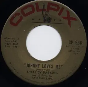 Shelley Fabares - Johnny Loves Me / I'm Growing Up