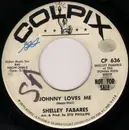 7inch Vinyl Single - Shelley Fabares - Johnny Loves Me / I'm Growing Up - Promo Copy