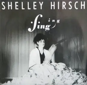 Shelley Hirsch - Singing