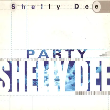 Shelly Dee - Party