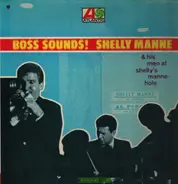 Shelly Manne & His Men - Boss Sounds!