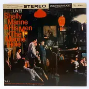 Shelly Manne & His Men - Live! Shelly Manne & His Men At The Manne Hole-Volume 1