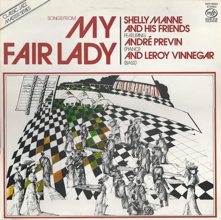 Shelly Manne & His Friends Featuring André Previn And Leroy Vinnegar - My Fair Lady