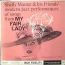 LP - Shelly Manne & His Friends - Modern Jazz Performances Of Songs From My Fair Lady
