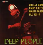 LP - Shelly Manne / Jimmy Giuffre / Shorty Rogers / Bill Russo - Deep People - Mono, Insert