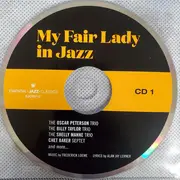 Double CD - Shelly Manne Trio , The Oscar Peterson Trio , Billy Taylor Trio , Chet Baker Septet , Various - My Fair Lady In Jazz