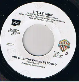 Shelly West - Why Must The Ending Be So Bad / I'll Dance The Two Step
