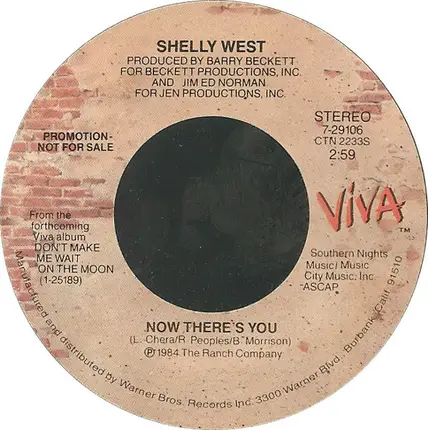 Shelly West - Now There's You