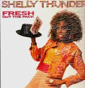LP - Shelly Thunder - Fresh Out The Pack - still sealed