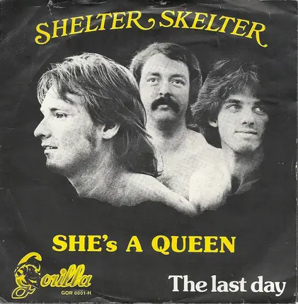 Shelter Skelter - She's A Queen / The Last Day