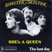 Shelter Skelter - She's A Queen