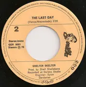 7inch Vinyl Single - Shelter Skelter - She's A Queen / The Last Day