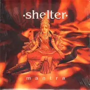 LP - Shelter - Mantra - STILL SEALED