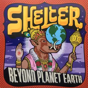 Shelter - Beyond Planet Earth