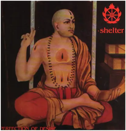 Shelter - Perfection of Desire
