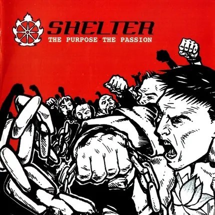 Shelter - The Purpose, the Passion