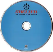 CD - Shelter - The Purpose, The Passion