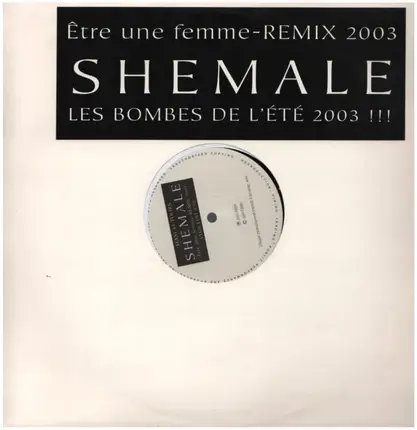 Shemale - Etre Une Femme (Remix 2003)