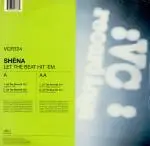 12'' - Shena - Let The Beat Hit 'Em