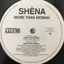 10'' - Shena - More Than Woman