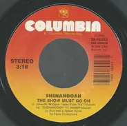 Shenandoah - Mama Knows / The Show Must Go On