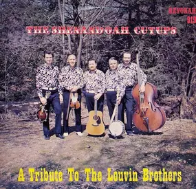 The Shenandoah Cut Ups - A Tribute To The Louvin Brothers