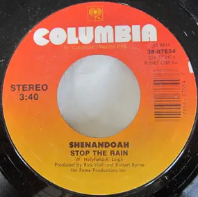 Shenandoah - Stop The Rain