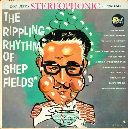 Shep Fields - The Rippling Rhythm Of Shep Fields